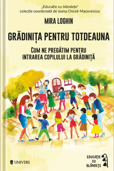 Gradinita pentru totdeauna