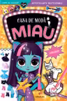 Casa de moda Miau Superstaruri
