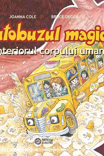 Autobuzul magic. In interiorul corpului uman