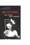 Justitiarul. Mic tratat anti-tradare