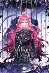 Villains Are Destined to Die - Volume 5