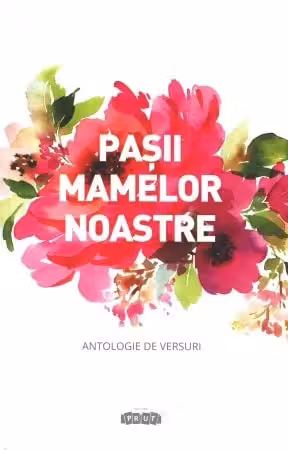 Pasii mamelor noastre