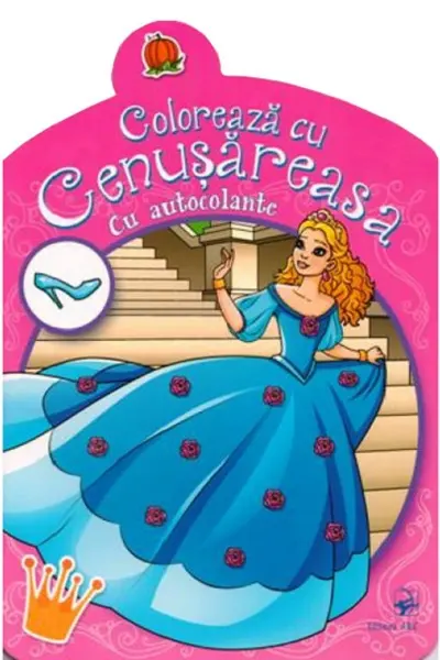 Coloreaza cu Cenusareasa. Cu autocolante