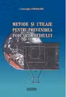 Metode si utilaje pentru prevenirea poluarii mediului
