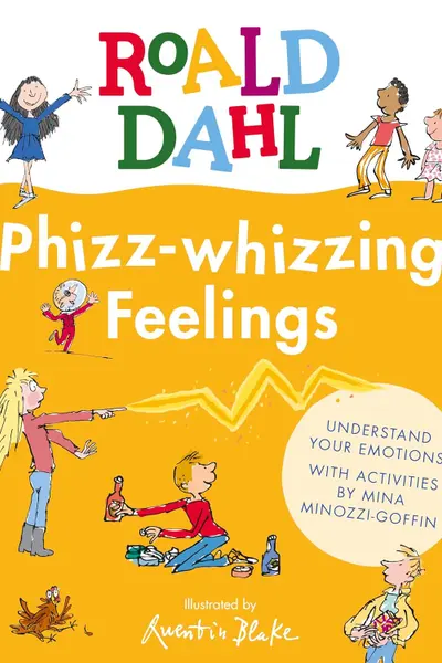 Phizz-Whizzing Feelings