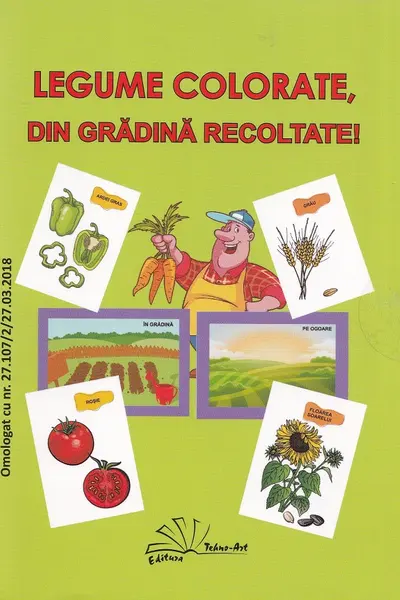 Legume colorate, din grădina recoltate!