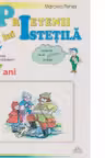Prietenii lui Istetila (optional interdisciplinar 6-7 ani)