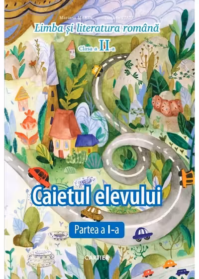 Limba si literatura romana. Caietul elevului. Partea 1 - clasa