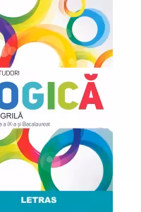 Logica. Teste grila pentru clasa a IX-a si bacalaureat