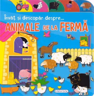 Învăț să descopăr despre... animale de la fermă