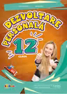 Dezvoltare personala - clasa a 12-a