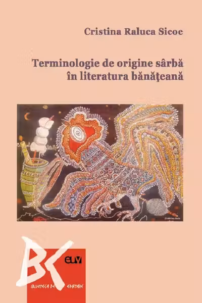 Terminologie de origine sarba in literatura banateana