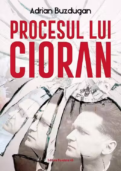 Procesul lui Cioran