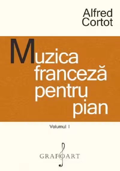 Muzica franceză pentru pian Vol.1