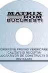 Reglementari tehnice privind verificarea calitatii si receptia lucrarilor de constructii si instalatii, noiembrie 2014 (CD)