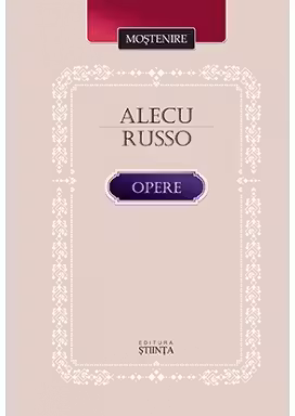 Opere. Alecu Russo.
