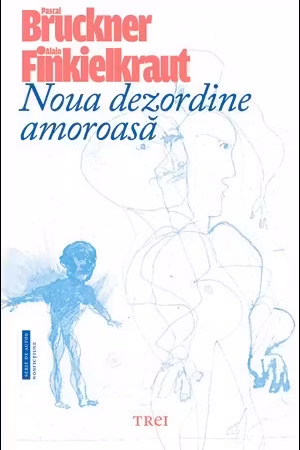 Noua dezordine amoroasa