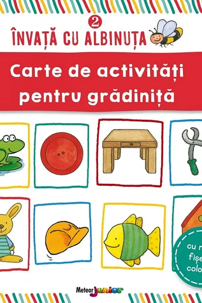 Carte de activitati pentru gradinita. Invata cu albinuta Vol. 2