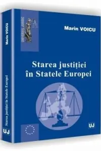 Starea justitiei in Statele Europei