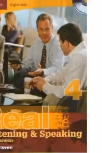 Real Listening and Speaking 4 with answers (with two audio CDs)