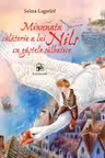 Minunata calatorie a lui Nils cu gastele salbatice