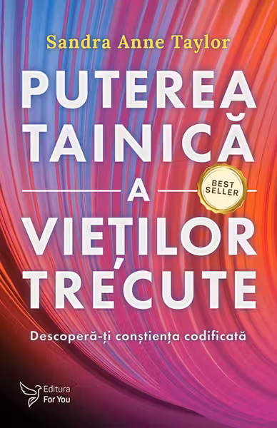 Puterea tainica a vietilor trecute
