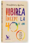 Iubirea incepe la 40 de ani