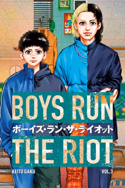 Boys Run the Riot vol 3