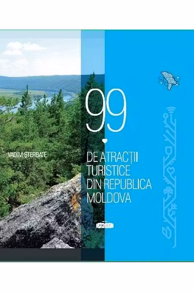 99 de atractii turistice din Republica Moldova