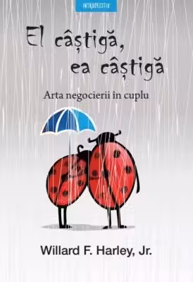 Introspectiv EL CASTIGA EA CASTIGA. Willard F. Harley Jr.