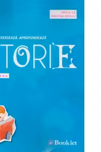 Istorie - caiet de lucru pentru clasa a IV-a. Descopera. Exerseaza. Afrofundeaza
