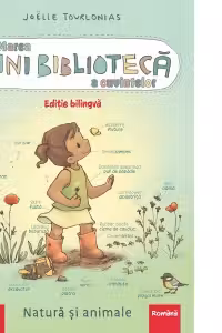 Marea minibiblioteca a cuvintelor (engleza-romana). Natura si animalele - Joëlle Tourlonias