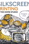Silkscreen Printing in the Home Studio