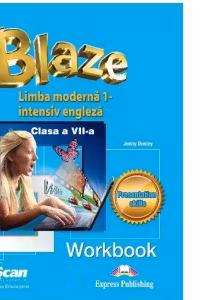Blaze limba moderna 1 intensiv engleza clasa a 7-a Caietul elevului