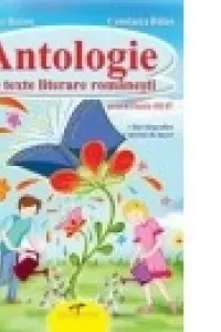 Antologie de texte literare romanesti clasele 3-4