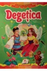Curcubeul basmelor. Degetica Cartonata