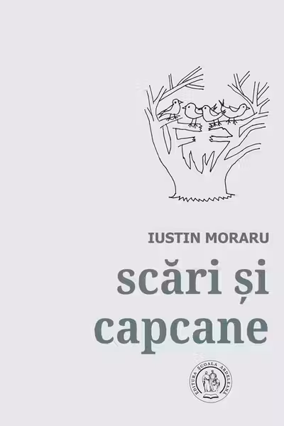 Scari si capcane. Antologie de autor 1972-2018