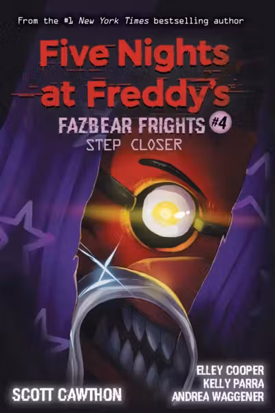 Five Nights at Freddy's - Fazbear Frights #4: Step Closer