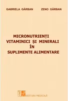 Micronutrienti vitaminici si minerali in suplimente alimentare