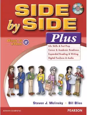 Side by Side Plus 2 Student's Book & eText with Audio CD - Steven J. Molinsky, Bill Bliss