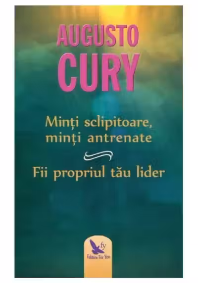 Minți sclipitoare, minți antrenate. Fii propriul tău lider