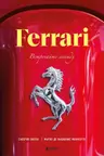 Ferrari. Встречайте легенду. Эксклюзивный фотоальбом