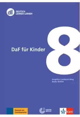 DLL 08: DaF für Kinder, Buch mit DVD. Fort- und Weiterbildung weltweit - Angelika Lundquist-Mog, Beate Widlok