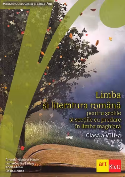 Limba și literatura română pentru școlile și secțiile cu predare în limba maghiară - Clasa 8 - Manual