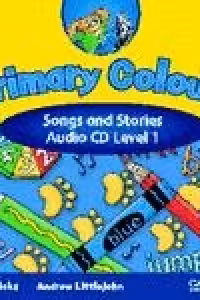 Primary Colours 1 Songs and Stories Audio CD