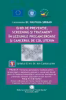 Ghid de preventie, screening si tratament in leziunile precanceroase si cancerul de col uterin