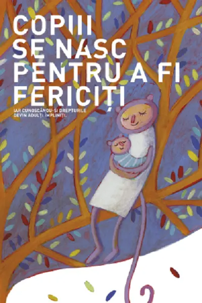 Copiii se nasc pentru a fi fericiti