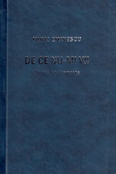 Eminescu. De ce nu vii