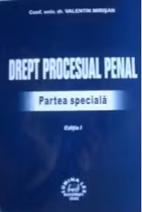 Drept procesual penal. Partea speciala (editia I, 2008)
