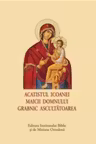 Acatistul Icoanei Maicii Domnului Grabnic Ascultatoarea (format mic)